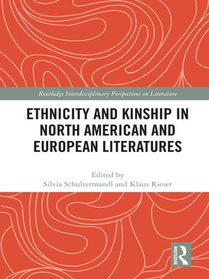 cover image of Ethnicity and Kinship in North American and European Literatures